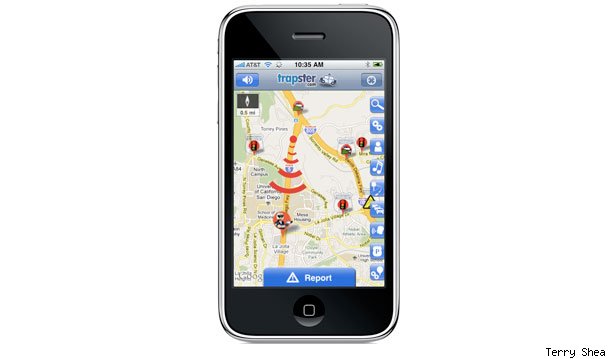 Trapster (Free) - Trapster is the sort of application the iPhone was made for, combining its GPS unit, communications tools, voice control and always connected status into a tool that gives the average motorist more than eight million people watching his back on the lookout for cops. Unlike websites that allows users to login and update speed trap information, Trapster allows you to update on the go, so that information remains truly fresh. You can even use a voice-controlled function that allows for hands-free updates. Users who update information are given“karma” points when the tip pans out. When you see a report from a user with a high number of karma points, you can be confident in the quality of the report.Trapster also provides information on known red light and speed-enforcement cameras, construction sites and just about any other hindrance you may encounter on the road. Trapster has additional functionality as a navigation tool and also direct connections to Facebook.At least one police department has been known to report their own speed traps because they believe that getting motorists slowed down and in compliance with the law is a lot easier to do than writing tickets and they know Trapster does just that.